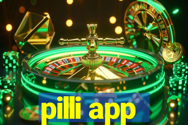 pilli app